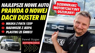 Klątwa Dustera Prawda o Dacia Duster 3 generacji [upl. by Harle]