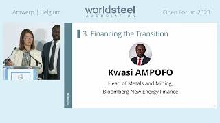 Financing the transition  Open Forum 2023  worldsteel [upl. by Oigile]