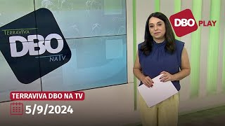 Terraviva DBO na TV – Programa do dia 592024 Completo [upl. by Weaks]