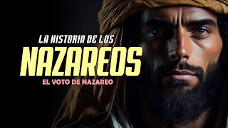 El voto de Nazareo y la dedicación a Jehová ¿Quiénes eran los Nazareos en la Biblia [upl. by Tsiuqram86]