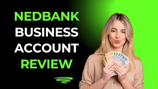 Nedbank Business Account Review [upl. by Niac]