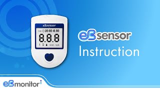 V2019 eBsensor Blood Glucose Meter  Instruction Video  Diabetes Testing  eBmonitor® by Visgeneer [upl. by Nrevel814]