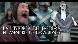 ¿Quién es EL PASTOR El ASESINO de los DRAGONES de House of The Dragon La Casa del Dragón [upl. by Isborne]