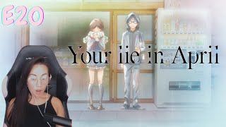 KAORI Please be ok  Your Lie in April  Episode 20  Anime Reaction  First Time Watching [upl. by Mccutcheon]