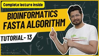 FASTA algorithm in bioinformatics  Bioinformatics tutorial 13 [upl. by Butta]