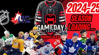 202425 Hockey Season Loading  Presented By Gameday Tarps Podcast [upl. by Gnirol]