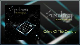 Crime Of The Century  Supertramp HQ Audio [upl. by Reivaj]