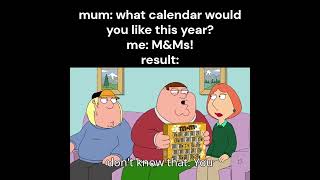 🎅 What calendar would you like this year 🎅 slander funnymemes funnypictures familyguy [upl. by Chloette127]