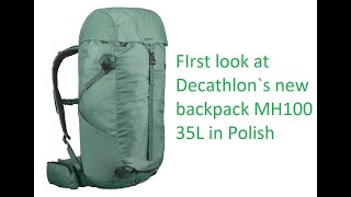 FIrst look at Decathlons new backpack Quechua MH100 35L in Polish [upl. by Zilef]