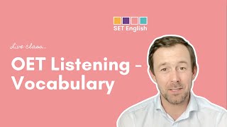 OET Listening  Vocabulary [upl. by Idnic416]