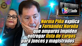 Norma Piña explica a Fernández Noroña que amparos impiden entregar lista de cargos para jueces [upl. by Loats]