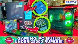 GAMING PC BUILD UNDER 28000 RUPEES  PC BUILD UNDER 28000 RUPEES  DIWALI OFFER  PC BUILD  PART 2 [upl. by Saks150]