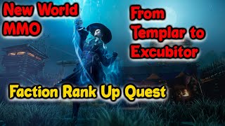 New World MMO  11000 Reputation Cap  How to Unlock Faction Rank From Templar to Excubitor [upl. by Earaj300]