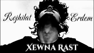 ROJHİLAT ERDEM  XEWNA RASTOfficial Video GarageBand Kayıt [upl. by Caundra]