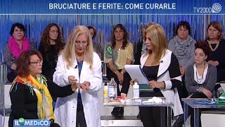 Il mio medico  Bruciature e ferite come curarle [upl. by Burns]