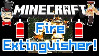 Minecraft Mods  FIRE EXTINGUISHER Put Out Bush Fires Keep One in your House [upl. by Janene]