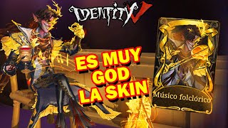 PRUEBO LA NUEVA SKIN quotSquot DEL VIOLINISTA  MÚSICO FOLCLÓRICO  IDENTITY V [upl. by Onyx]