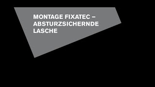 Montage Fixatec  Absturzsichernde Lasche BTI [upl. by Cesaro5]