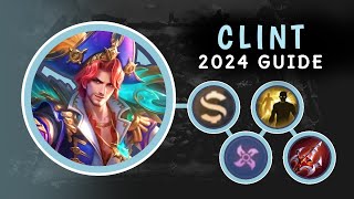 Clint 2024 Guide New Best Build and Emblem Set  Mobile Legends [upl. by Haem626]