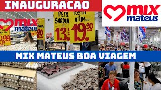 inauguração mix Mateus boa viagem recife ofertas só ofertas [upl. by Donohue]