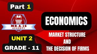 ECONOMICS GRADE 11 UNIT 2PART 121 REVIEW OF MARKET STRUCTURES [upl. by Airrej]