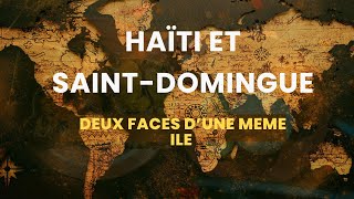 Tout sur l’origine des tensions entre Haïti et SaintDomingue [upl. by Jedd]