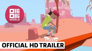 OlliOlli World – Official Reveal Trailer [upl. by Vashtee]