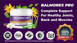 BALMOREX PRO  Back amp Joint Pain Cream Product  Balmorex Pro Review [upl. by Allsun]