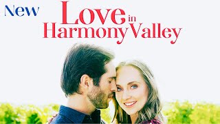 Hallmark Movies  Love in Harmony Valley  Hallmark Romance Movie 2023 [upl. by Nydroj950]