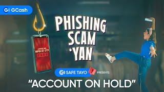 GSafeTayo presents “ACCOUNT ON HOLD” Phishing Scam ‘Yan [upl. by Noraj]