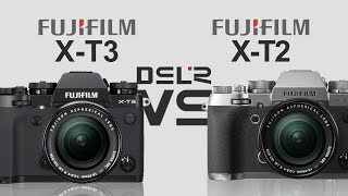 FujiFilm XT3 vs FujiFilm XT2 [upl. by Annodas]