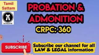 Probation amp Admonition 360 361 CRPC  நன்னடத்தை மற்றும் அறிவுரை [upl. by Holcomb]