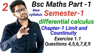 Bsc first year Maths  BSc Semester 1st  chapter 1 Limit and Continuity  Exercise 11 Questions [upl. by Seldun]