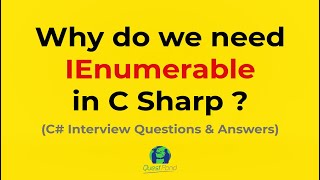 Explain IEnumerable in C  C Interview Questions [upl. by Fernandez213]