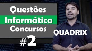 Quadrix  Questões de Informática para Concursos  Questão 2 [upl. by Lockwood]