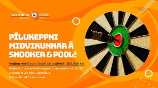 Pílukeppni miðvikunnar á Snooker amp Pool  Mót 1 [upl. by Adimra]