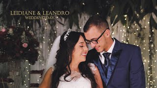 LEIDIANE amp LEANDRO  CLIPE DO CASAMENTO [upl. by Asirrac]