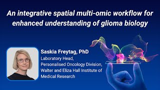 An integrative spatial multiomic workflow for enhanced understanding of glioma biology [upl. by Hpsoj]