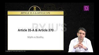 Explained Articles 35 A amp 370 [upl. by Nnaillek]