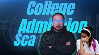 quotExposed The Truth About College Admissions and How Students Are Getting Scammedquot [upl. by Esyned]