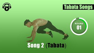 TABATA SONGS  quotSONG 2 Tabataquot w Tabata Timer [upl. by Irahcaz688]