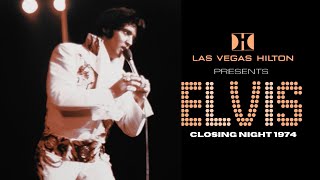 Las Vegas Hilton presents Elvis Closing Night 1974 [upl. by Rosol]