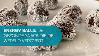 Energy balls de gezonde snack die de wereld vertovert [upl. by Sheba592]