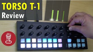 TORSO T1  Generative sequencer review and tutorial [upl. by Grizelda]