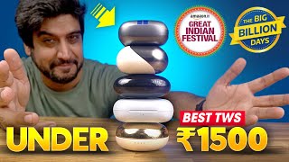 Top 5 Best Earbuds Under ₹1500⚡️ Flipkart Big Billion Day amp Amazon Great Indian Festival Sale Deals [upl. by Lekram]