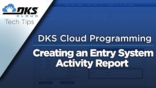 DKS Tech Tips DoorKing Cloud Entry System Management – Creating an Entry System Activity Report [upl. by Haynes49]