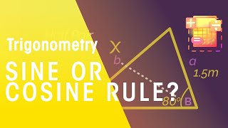 Sine Or Cosine Rule  Trigonometry  Maths  FuseSchool [upl. by Nnylanna331]