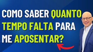 50 ANOS COMO SABER QUANTO TEMPO FALTA PARA ME APOSENTAR [upl. by Ave]