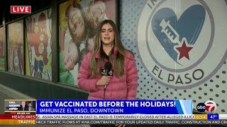 Immunize El Paso urges the community to get vaccinated before the holiday season [upl. by Namra552]