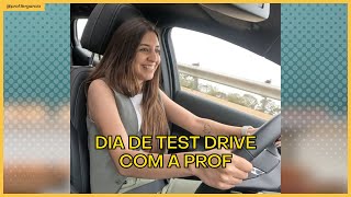 Dia de TEST DRIVE com a prof [upl. by Amej]